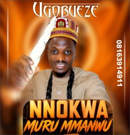 Ugobueze, Nnokwa muru mmanwu